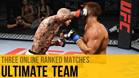 Ea Sports Ufc 2 Ultimate Team Three Online Ranked Matches Youtube