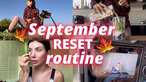 September Reset Routine 🍁 Come Tornare Al Meglio 🍁 Youtube
