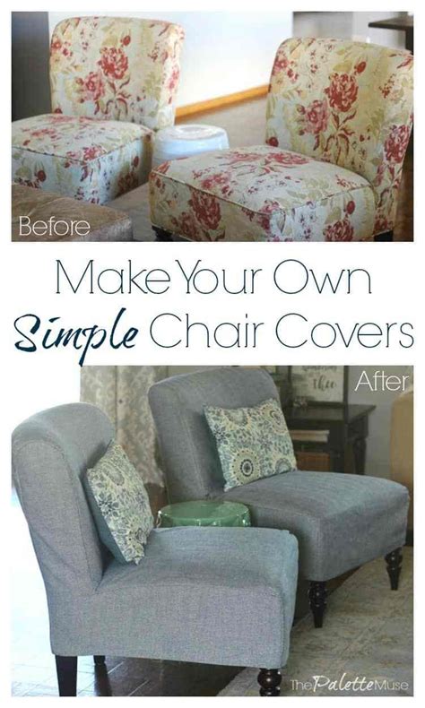 How To Make Your Own Simple Chair Covers Slipcovers For Chairs Diy