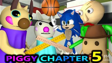 Baldi And Sonic Vs Piggy Teacher Chapter 5 School Youtube
