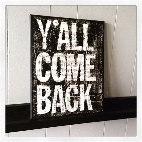 Canvas Art Quote Yall Come Back 11 X 14 Etsy