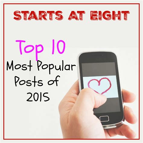 Starts At Eight Top 10 Most Popular Posts 2015 Startsateight