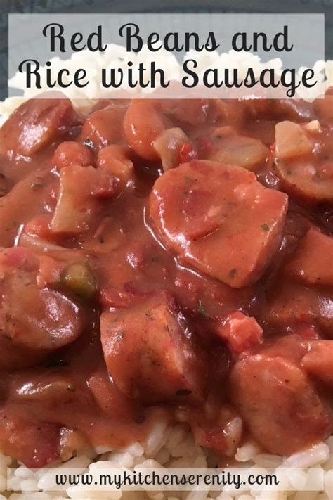 Quick Easy And Delicious Red Beans And Rice With Sausage Dinner Is