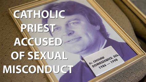 Accusations Of Sexual Misconduct Against Catholic Priest Youtube