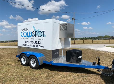 Small Refrigerated Trailer Rental Springdale Mobile Cold Spot