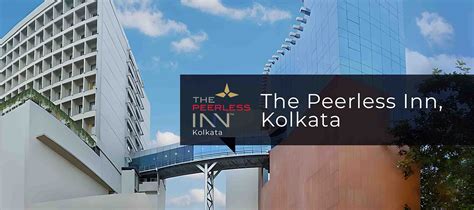 Best 4 Star Hotels In Kolkata Park Street Peerless Inn Hotel Kolkata
