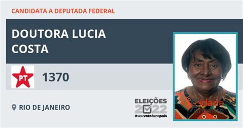 Doutora Lucia Costa 1370 Pt Candidata A Deputado Federal Do Rio De Janeiro