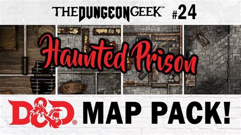 Free Dandd Battle Map Pack Haunted Prison Youtube