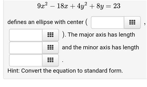 Answered 9x2 18x 4y² 8y Defines An Ellipse Bartleby