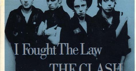 The Clash I Fought The Law Sue Lawrence