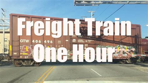 Freight Train Sound And Video One Hour Youtube