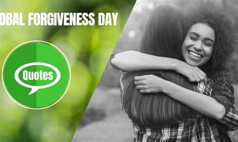 112 Global Forgiveness Day Quotes Wishes Messages Greetings With