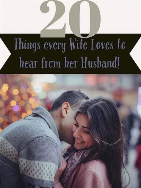 20 things every wife wants to hear from her husband best dad jokes good jokes i love my wife