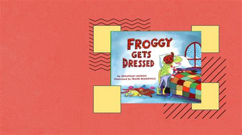 Froggy Gets Dressed By Miriam Belmonte Nicolas