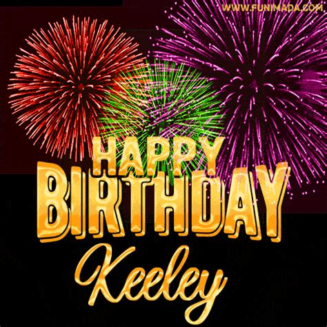 Wishing You A Happy Birthday Keeley Best Fireworks  Animated