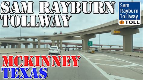 Sam Rayburn Tollway Lewisville To Mckinney Texas K Highway Drive Youtube