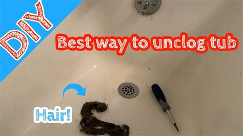 Best Way To Unclog Tub Drain Easy Youtube