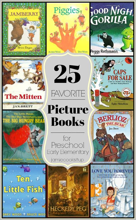 Fridays Report 25 Favorite Picture Books For Preschool And Early