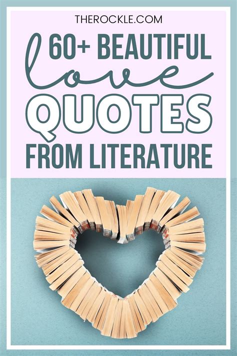 Beautiful Love Quotes From Literature The Rockle In Love