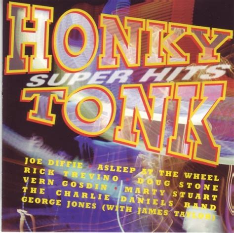Honky Tonk Super Hits Various Artists Songs Reviews Credits Allmusic