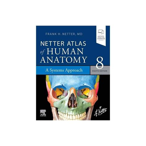 Netter Atlas Of Human Anatomy A Systems Approach 8th Edition By Frank