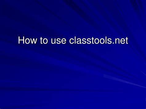 Ppt How To Use Classtools Powerpoint Presentation Free Download Id