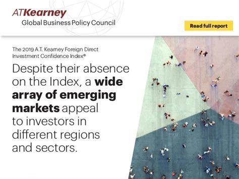 The 2019 At Kearney Foreign Direct Investment Confidence Index