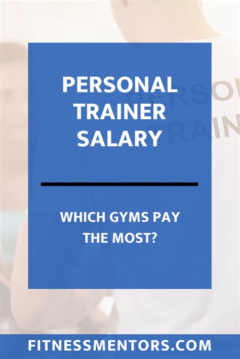 Personal Trainer Salary Which Gyms Pay The Most Personal Trainer