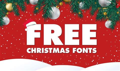 33 Free Christmas Fonts To Make Your Project Look Festive