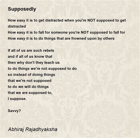 Supposedly Supposedly Poem By Abhiraj Rajadhyaksha
