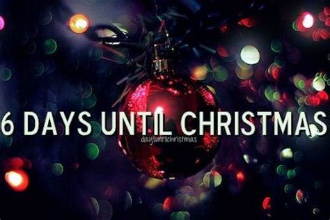 6 Days Until Christmas Quotes Quote Christmas Christmas Quotes