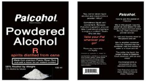 Proposal Regulate Powdered Alcohol Like Liquid Alcohol
