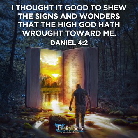 Daniel 42 Kjv I Thought It Good To Shew The Signs And Wonders That