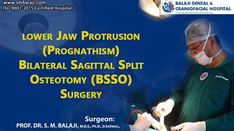 Lower Jaw Protrusion Prognathism Bilateral Sagittal Split Osteotomy