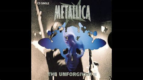 The Unforgiven Ii Single Metallica Youtube