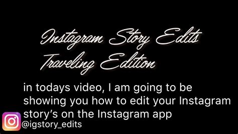 Creative Ways To Edit Your Ig Stories Using Only The Ig App Youtube