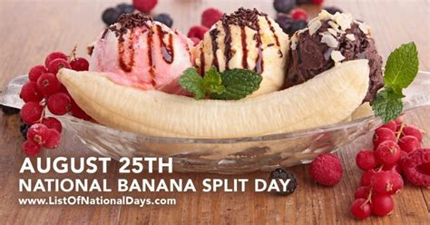National Banana Split Day List Of National Days