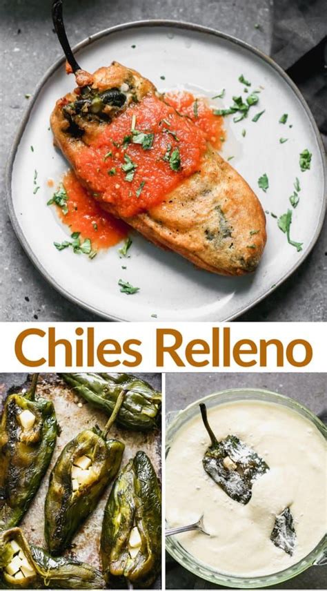 chiles relleno recipe mexican dishes mexican food recipes recipes