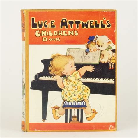 The Lucie Attwell Childrens Book By Attwell Mabel Lucie Jonkers
