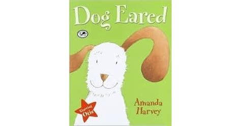 Dog Eared Starring Otis By Amanda Harvey