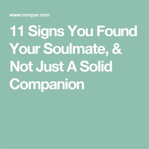 Signs You Found Your Soulmate Not Just A Solid Companion