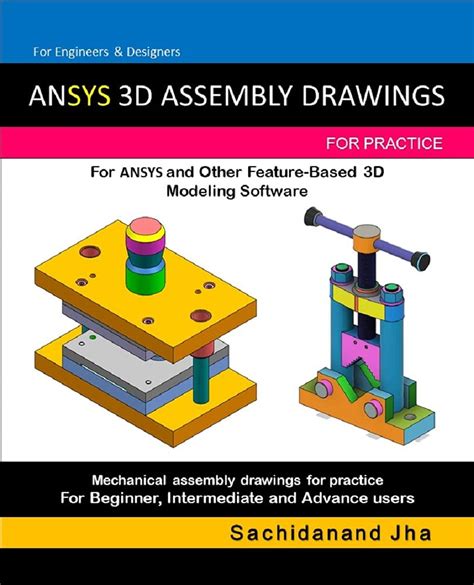 Ansys 3d Assembly Drawings Assembly Practice Drawings For Ansys 3d And