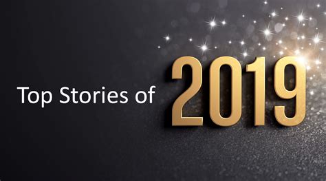 Our Top 10 News Stories Of 2019 Aamc