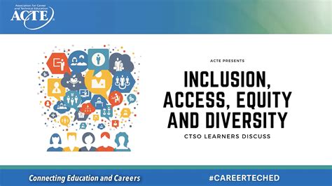 Inclusion Access Equity And Diversity Cte Learners Discuss Deca