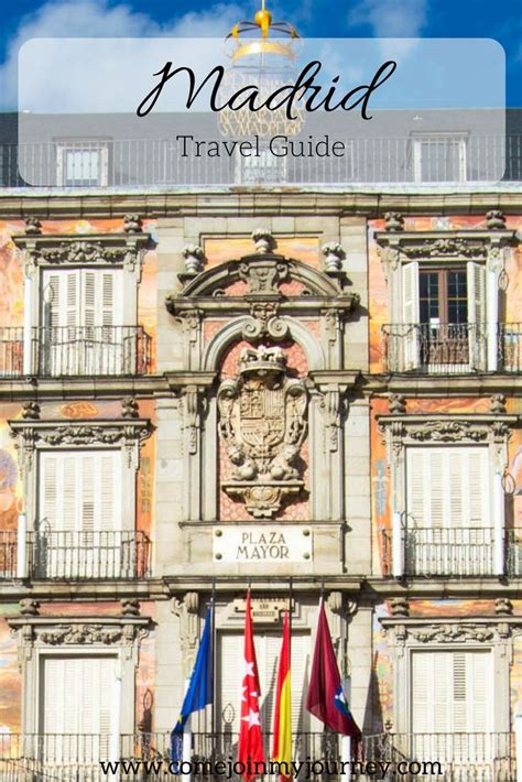 The Ultimate Madrid Travel Guide Madrid Travel Europe Travel Europe