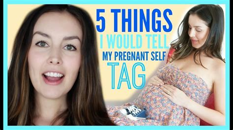 5 things i would tell my pregnant self tag amandamuse youtube