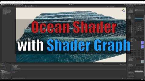 How To Create An Ocean Shader With Shader Graph In Unity Youtube