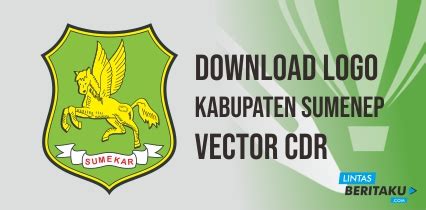 Logo Kabupaten Sumenep Dengan Format Cdr Lintas Beritaku