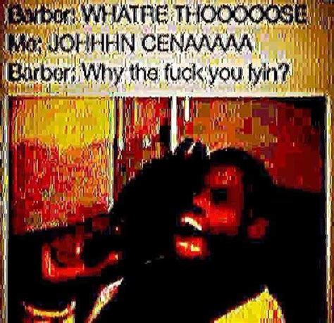 Barber Why The Fuck You Lyin The Barber Know Your Meme