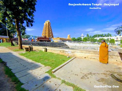 Nanjundeshwara Temple One Short Trip Complete Info